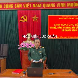 Khoa Hậu cần - Kỹ thuật tổ chức sinh hoạt chuyên đề về chuyển đổi số