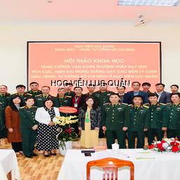 Lan tỏa hào khí Đại thắng mùa Xuân năm 1975  trong công tác giảng dạy ở Khoa Mác - Lênin, tư tưởng Hồ Chí Minh - Học viện Lục quân hiện nay