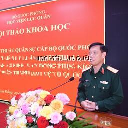 Học viện Lục quân tổ chức Hội thảo khoa học đề tài nghệ thuật quân sự cấp Bộ Quốc phòng do Học viện Lục quân chủ trì thực hiện từ năm 2023