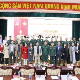 Phòng Hậu cần - Kỹ thuật, Học viện Lục quân phối hợp với Phường Lâm Viên - Đà Lạt tổ chức Hội nghị Tổng kết công tác dân vận, kết nghĩa năm 2025