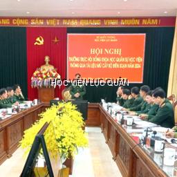 Học viện Lục quân tổ chức Hội nghị Thường trực Hội đồng khoa học thông qua tài liệu mũ cấp Bộ biên soạn năm 2024