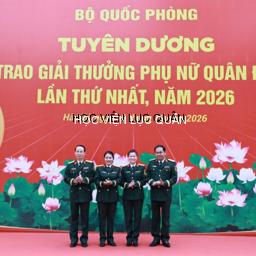 Niềm tự hào của Phụ nữ Học viện Lục quân tại Lễ trao Giải thưởng Phụ nữ Quân đội lần thứ nhất năm 2026