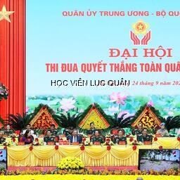 Đoàn đại biểu Học viện Lục quân tham dự Đại hội thi đua Quyết thắng toàn quân lần thứ XI, giai đoạn 2020 - 2025