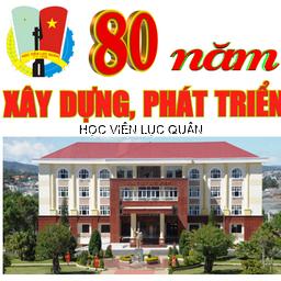 Học viện Lục quân 80 năm - vinh quang một chặng đường