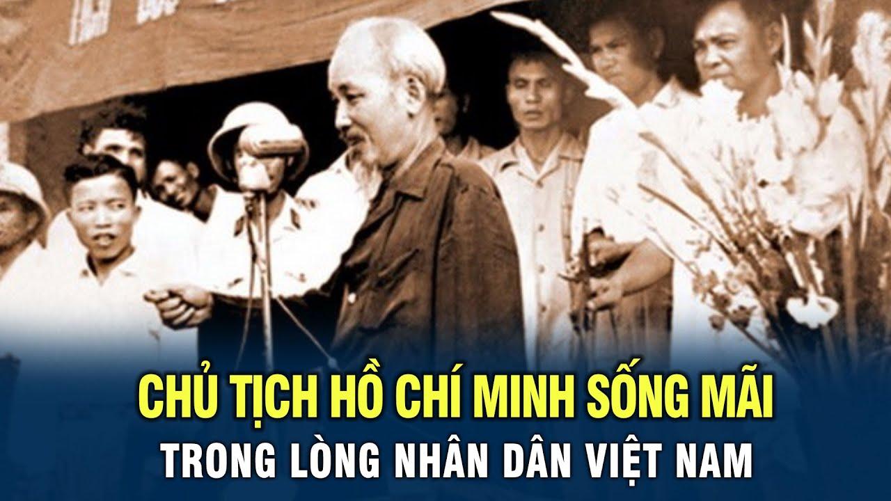 Chủ tịch Hồ Chí Minh sống mãi trong lòng nhân dân Việt Nam
